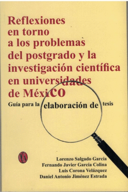 REFLEXIONES EN TORNO A LOS PROBLEMAS DEL POSTGRADO Y LA INVESTIGACION CIENTIFICA DE UNIVERSIDADES DE MEXICO