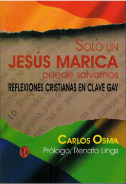 SOLO UN JESUS MARICA PUEDE SALVARNOS