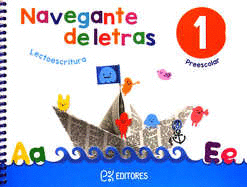 NAVEGANTE DE LETRAS 1 PREESCRITURA LECTOESCRITURA