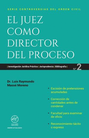 EL JUEZ COMO DIRECTOR DEL PROCESO 2025