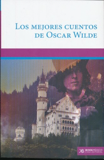 MEJORES CUENTOS DE OSCAR WILDE