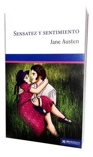 SENSATEZ Y SENTIMIENTO