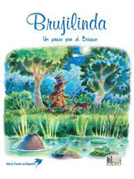 BRUJILINDA, UN PASEO POR EL BOSQUE