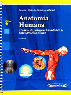 ANATOMIA HUMANA MANUAL DE PRACTICAS BASADAS EN EL RAZONAMIENTO CLINICO