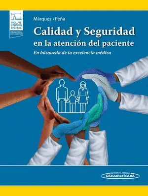 CALIDAD Y SEGURIDAD EN LA ATENCION DEL PACIENTE