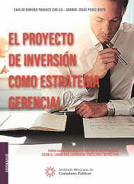 PROYECTO DE INVERSION COMO ESTRATEGIA GERENCIAL EL