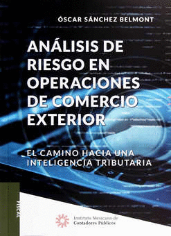 ANALISIS DE RIESGO EN OPERACIONES DE COMERCIO EXTERIOR