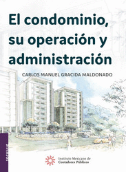 CONDOMINIO SU OPERACION Y ADMINISTRACION EL    EBOOK