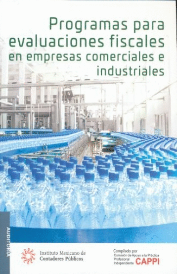 PROGRAMAS PARA EVALUACIONES FISCALES EN EMPRESAS COMERCIALES E INDUSTRIALES