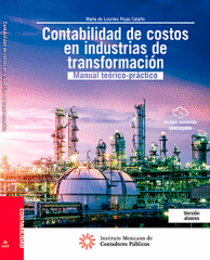 CONTABILIDAD DE COSTOS EN INDUSTRIAS DE TRANSFORMACION (ALUMNO)