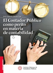 CONTADOR PUBLICO COMO PERITO EN MATERIA DE CONTABILIDAD EL   EBOOK