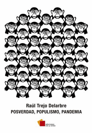 POSVERDAD POPULISMO PANDEMIA