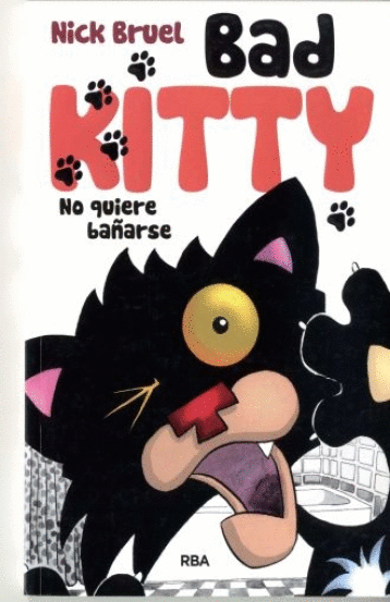 BAD KITTY NO QUIERE BAARSE