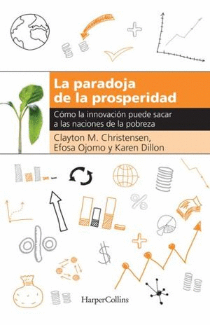 PARADOJA DE LA PROSPERIDAD LA