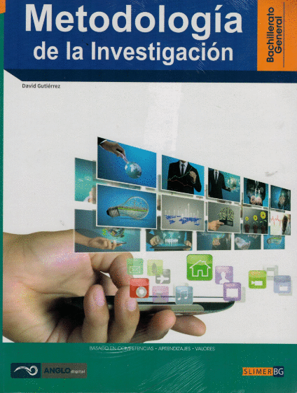 METODOLOGIA DE LA INVESTIGACION BACHILLERATO GENERAL SLIMER