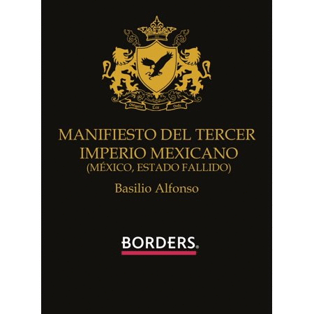 MANIFIESTO DEL TERCER IMPERIO MEXICANO