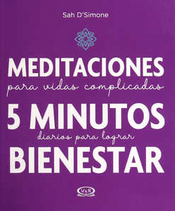 MEDITACIONES PARA VIDAS COMPLICADAS