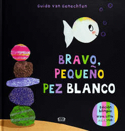 BRAVO PEQUEO PEZ BLANCO EL BILINGUE