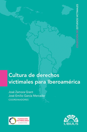CULTURA DE DERECHOS VICTIMALES PARA IBEROAMERICA