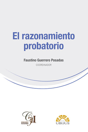 EL RAZONAMIENTO PROBATORIO