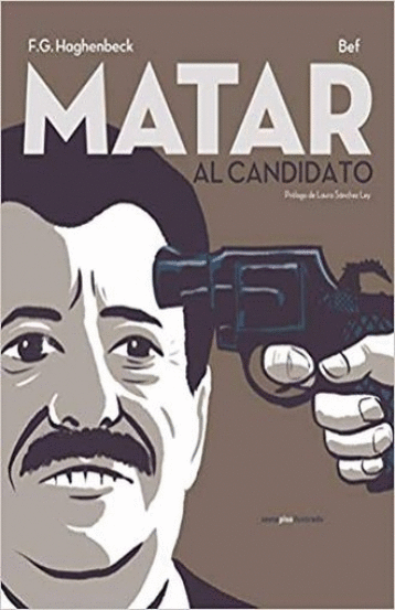 MATAR AL CANDIDATO