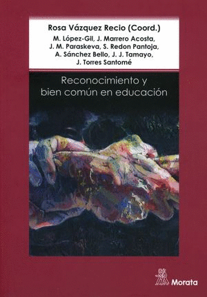 RECONOCIMIENTO Y BIEN COMUN EN EDUCACION