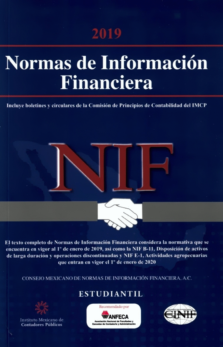 NORMAS DE INFORMACION FINANCIERA NIF 2019 ESTUDIANTIL