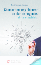 COMO ENTENDER Y ELABORAR UN PLAN DE NEGOCIOS SIN SER ESPECIALISTA   EBOOK