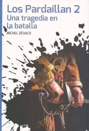 LOS PARDAILLAN 2