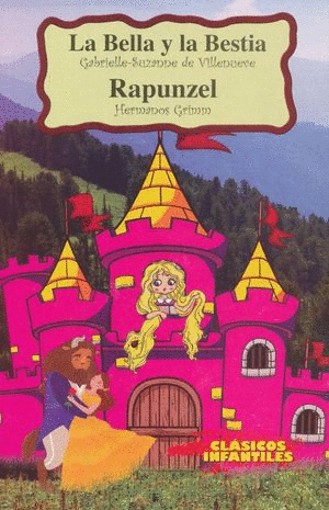 LA BELLA Y LA BESTIA     /    RAPUNZEL   (INFANTIL)