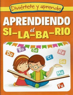 APRENDIENDO EL SILABARIO
