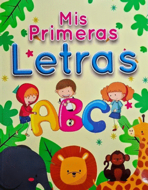 MIS PRIMERAS LETRAS