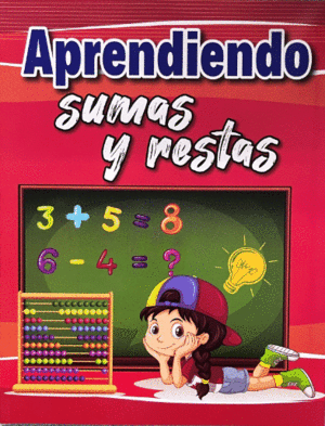 APRENDIENDO SUMAS Y RESTAS