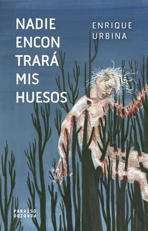 NADIE ENCONTRARA MIS HUESOS