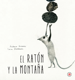 RATON Y LA MONTAA EL