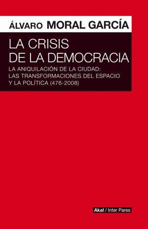 LA CRISIS DE LA DEMOCRACIA