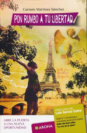 PON RUMBO A TU LIBERTAD