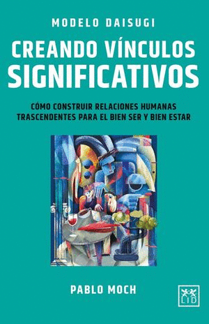 MODELO DAISUGI CREANDO VINCULOS SIGNIFICATIVOS