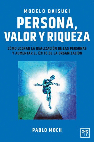MODELO DAIGUSI PERSONA VALOR Y RIQUEZA