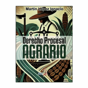 DERECHO PROCESAL AGRARIO
