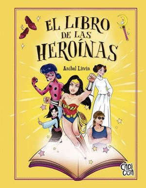 EL LIBRO DE LAS HEROINAS (PASTA DURA)