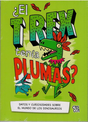 T REX TENIA PLUMAS EL