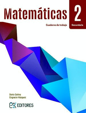 MATEMATICAS 2 SECUNDARIA CUADERNO DE TRABAJO