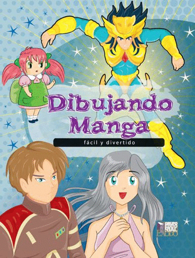 DIBUJANDO MANGA FACIL Y DIVERTIDO