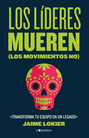 LIDERES MUEREN LOS MOVIMIENTOS NO