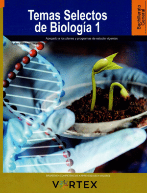 TEMAS SELECTOS DE BIOLOGIA 1 BACHILLERATO GENERAL SLIMER