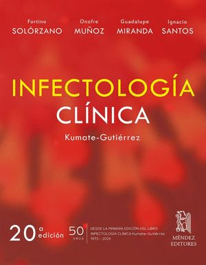 INFECTOLOGIA CLINICA KUMATE GUTIERREZ