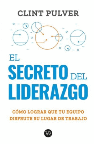 EL SECRETO DEL LIDERAZGO