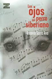 LOS OJOS DEL PERRO SIBERIANO