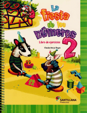LA FIESTA DE LOS NUMEROS 2 LIBRO DE EJERCICIOS